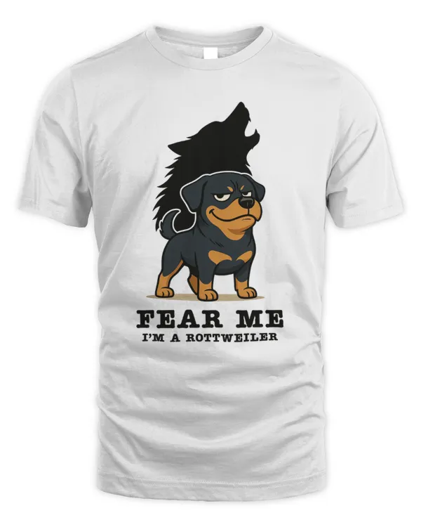 Fear me, I'm a Rottweiler