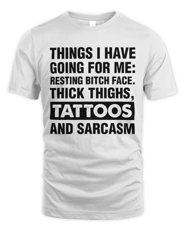 Things I Have Going For Me...