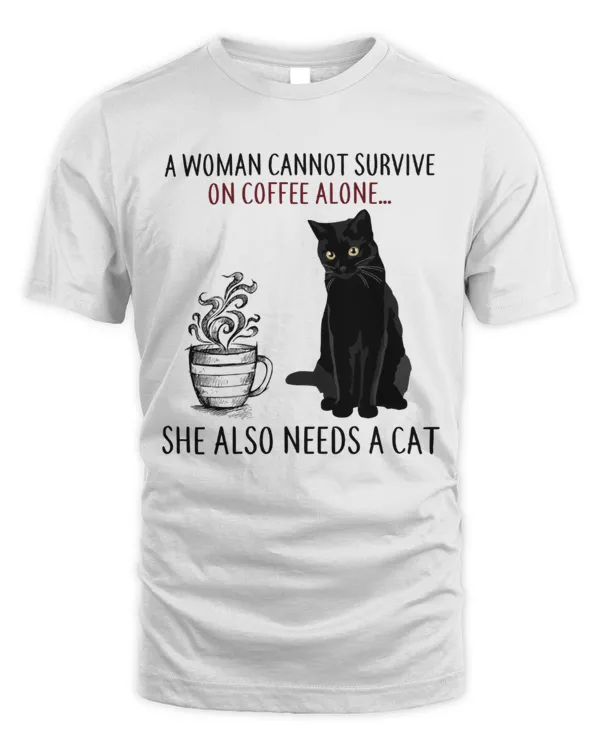 A Woman Cannot Survive On Coffee Alone...