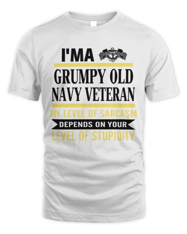 I Am A Grumpy Old Navy Veteran...