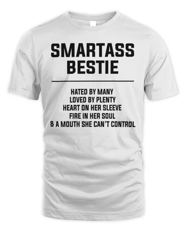 Smartass Bestie...
