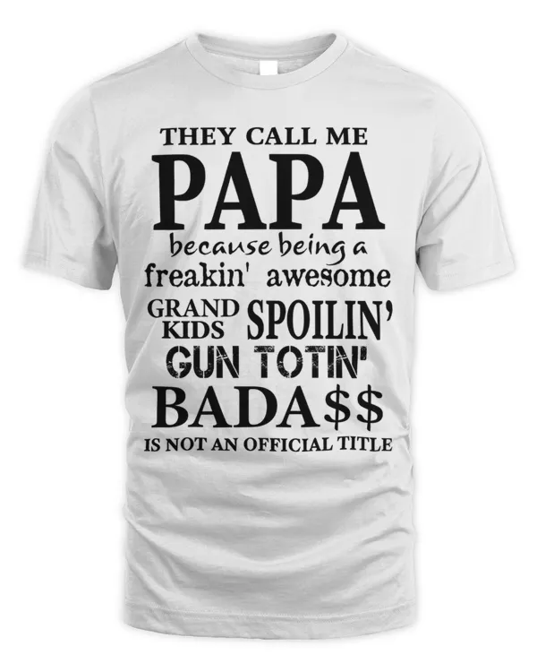 They Call Me Papa...