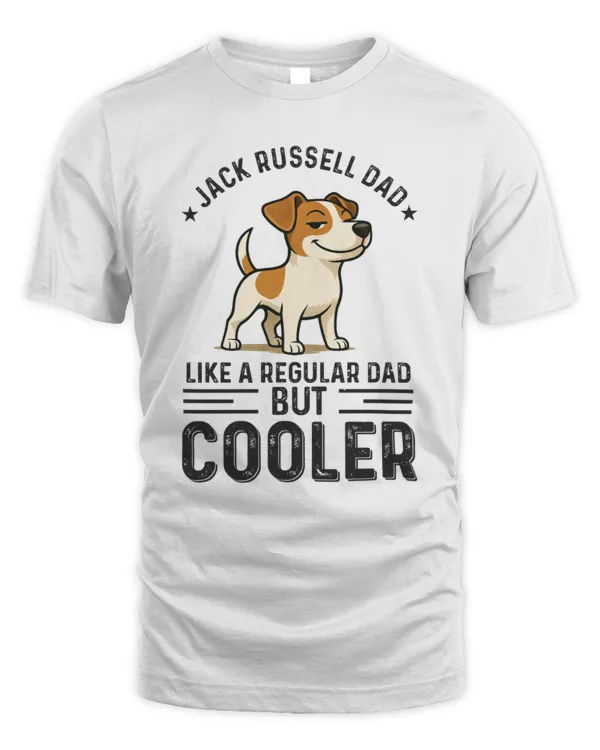 Jack Russell Dad like a regular Dad but Cooler
