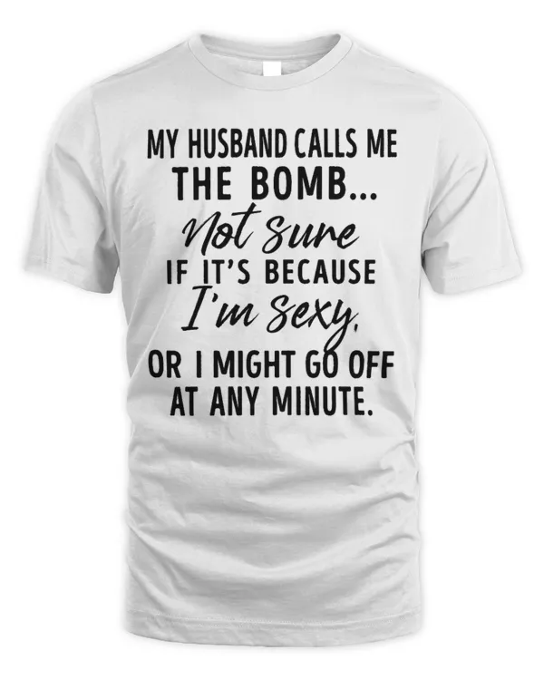 my husband calls me