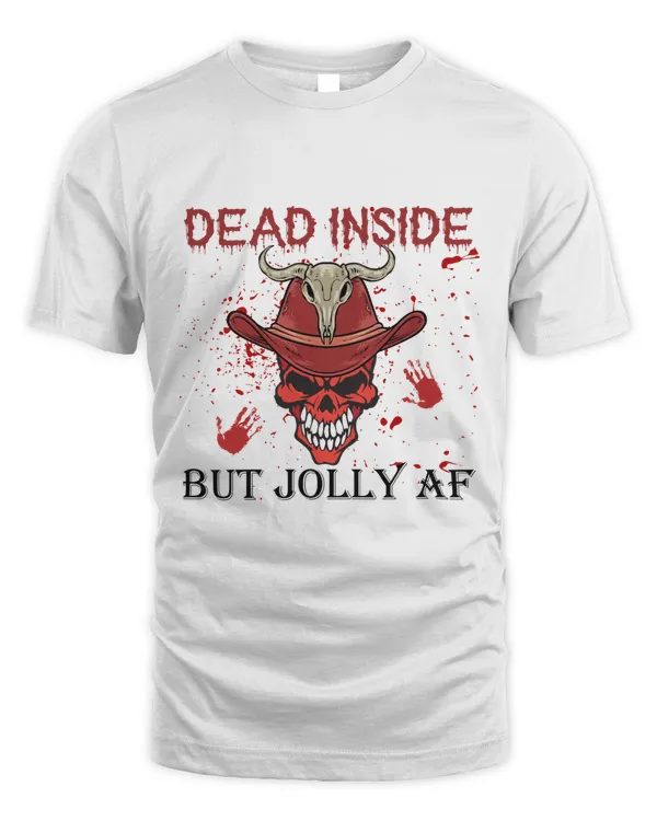 DEAD INSIDE BUT JOLLY AF
