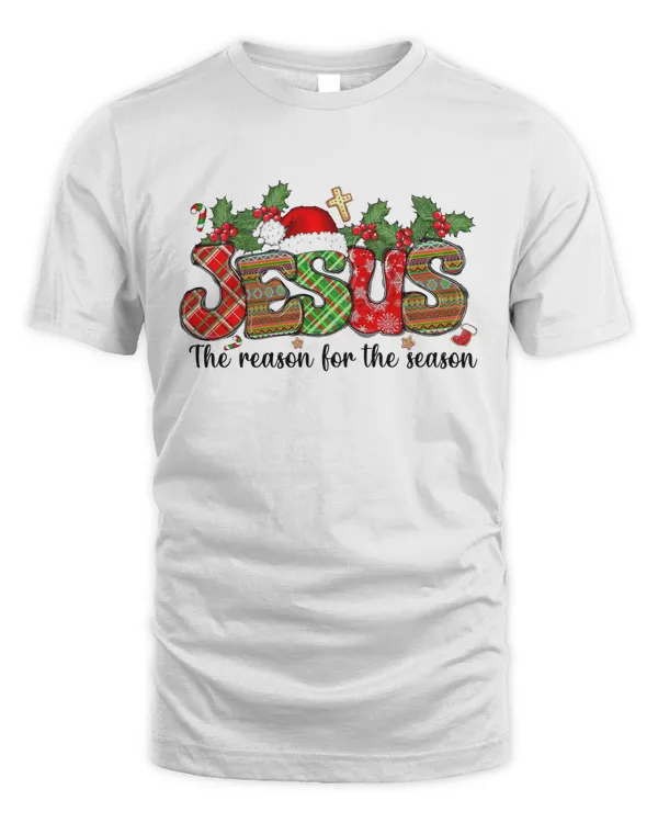 JESUS THE REASON FOR THE SEASON, JESUS T-SHIRT, GOD T-SHIRT, FAITH T-SHIRT, CHRISTMAS T-SHIRT
