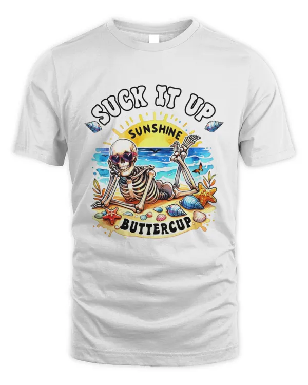 Suck it up buttercup