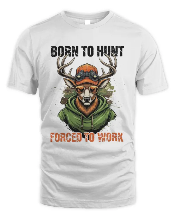 Hunting Born To Hunt T-shirt