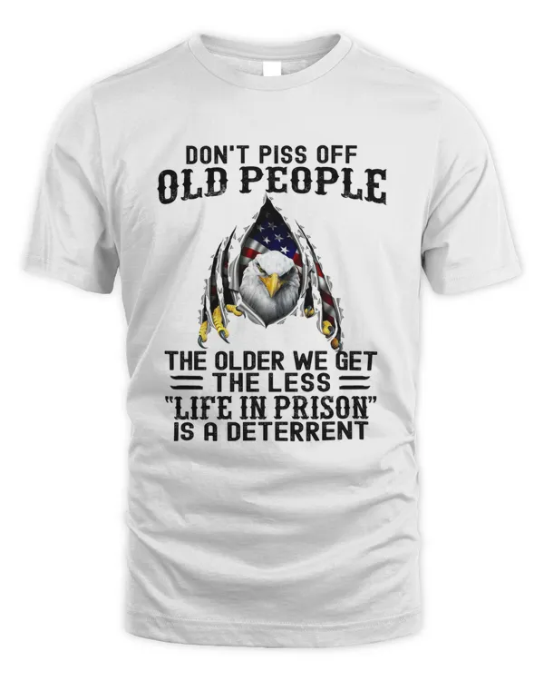 Don't Piss Off Old People