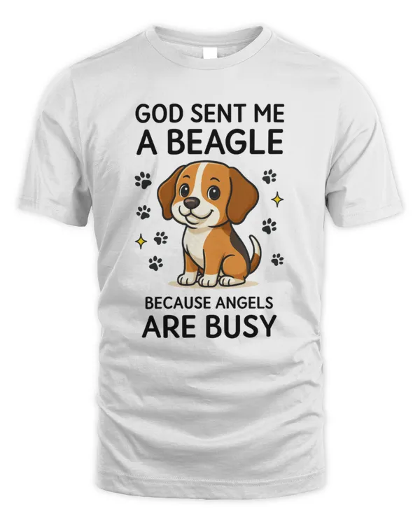 God sent me a Beagle Because Angels Are Busy