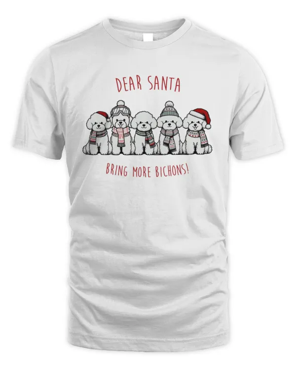 Dear Santa Bring More Bichons!