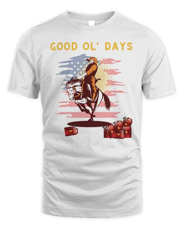 Good ol’ days - I’d rather be riding my horse – Cowboys inflation and high gas prices – American fla