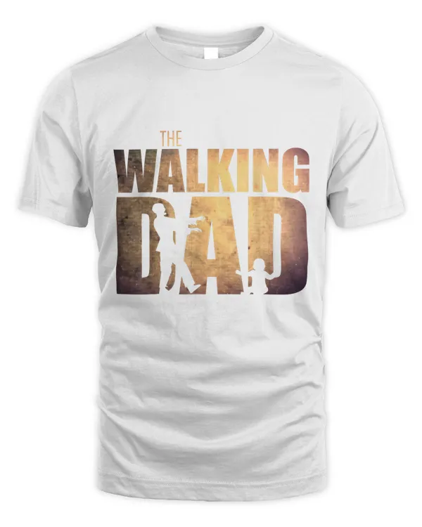 The Walking Dad - Funny Gift for Dad