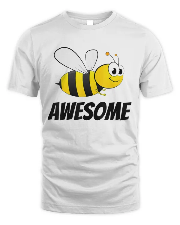 Be (Bee) Awesome Bumble Bee T-shirt