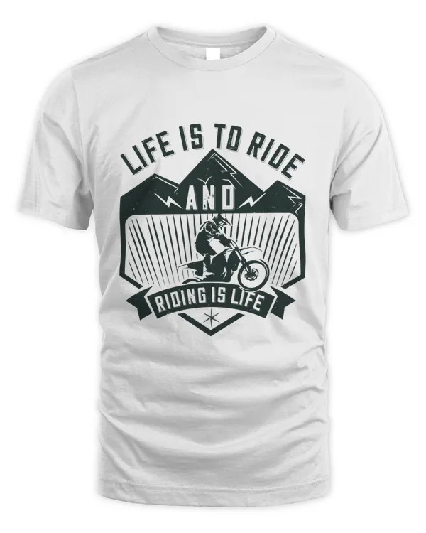 Life is to ride, and riding is life-01
