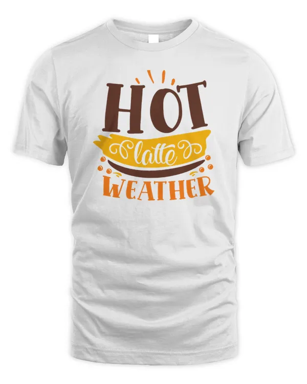 Hot latte weather