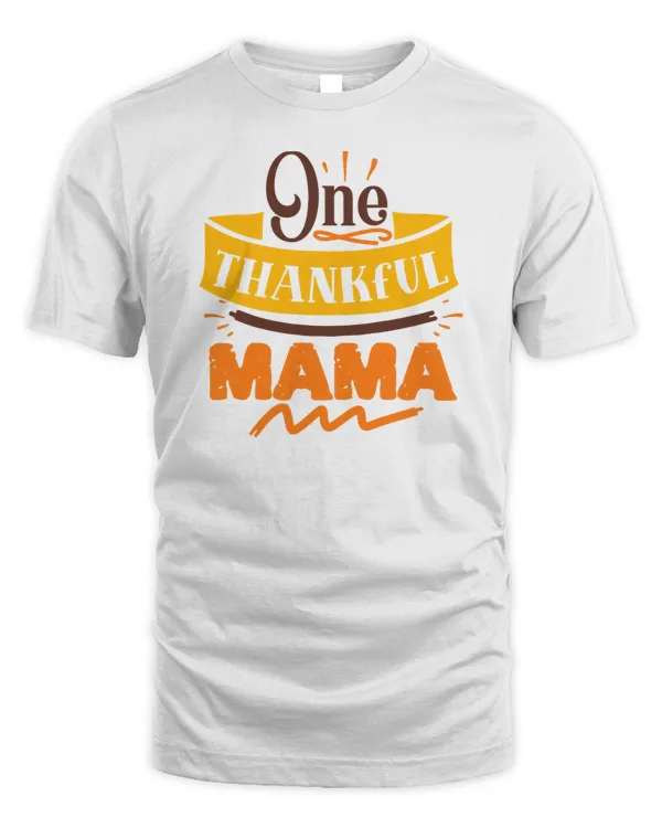 One thankful mama