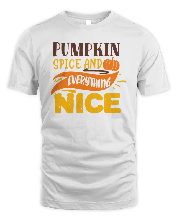 Pumpkin spice and everything nice