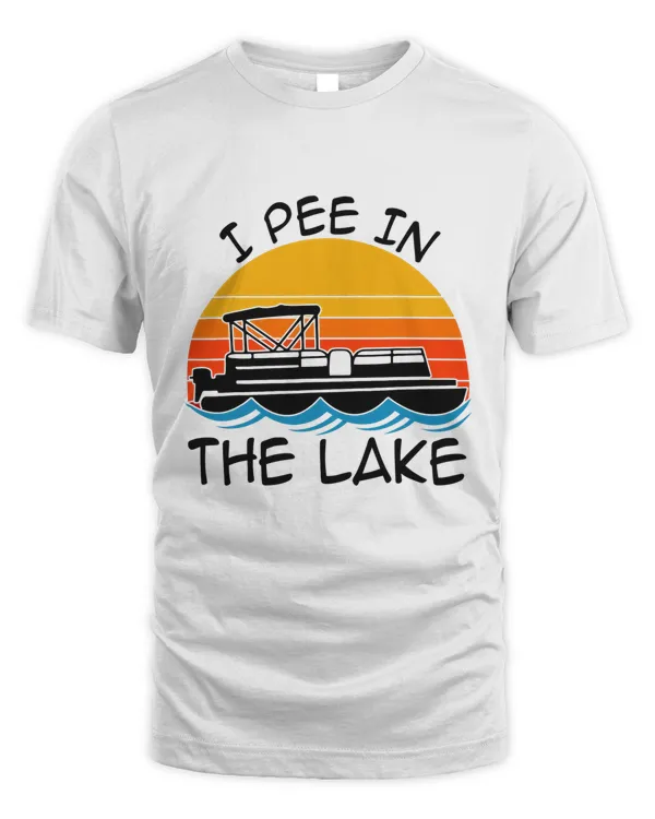 I pee in the lake vintage boating pontoon shirt T-Shirt