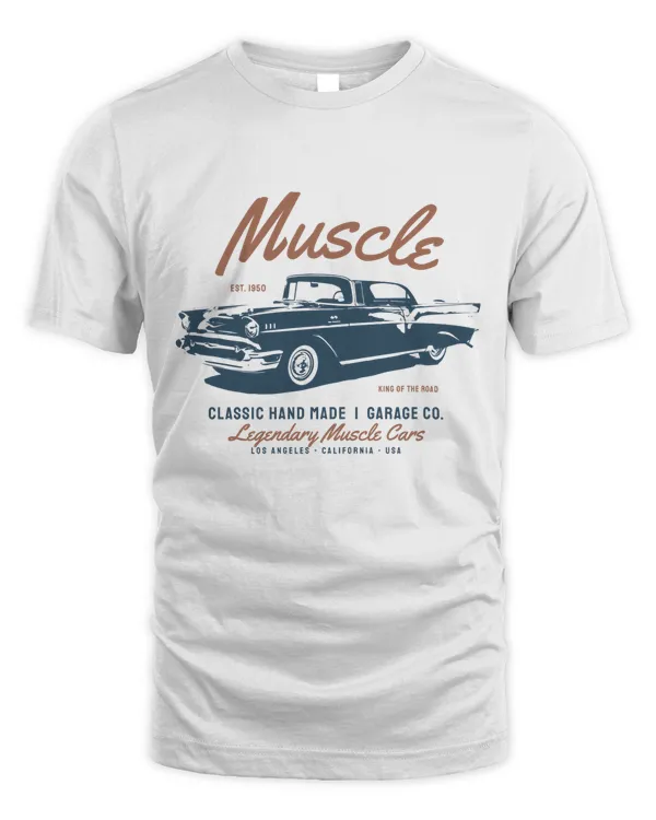 Muscle Est 1950 King Of The Road Classic Hand Made Legendary Muscle Cars Los Angeles California Usa Retro Vintage