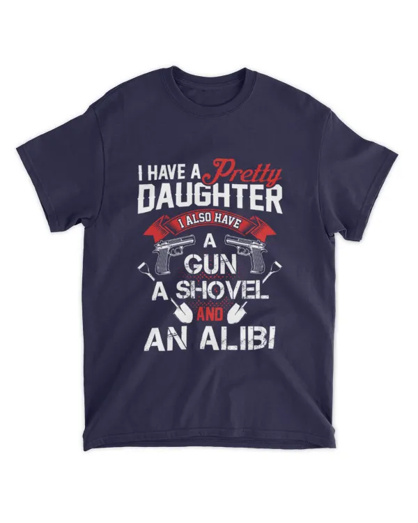 Miah1673 I Have A Pretty Daughter - I Also Have A Gun - A Shovel And An Alibi