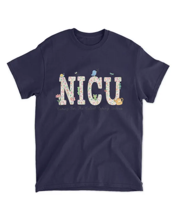 Women NICU Nurse Spring Caring For The Cutest Spring Babies - Unisex Standard T-Shirt Unisex Standard T-Shirt
