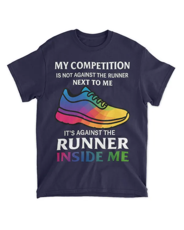 my competition is not against the runner next to me