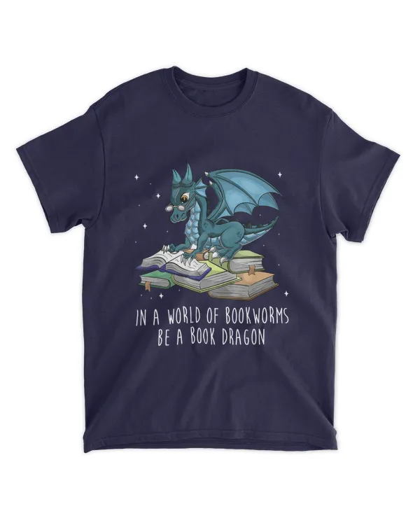 ETT605 In The World Of Bookworms Be A Book Dragon