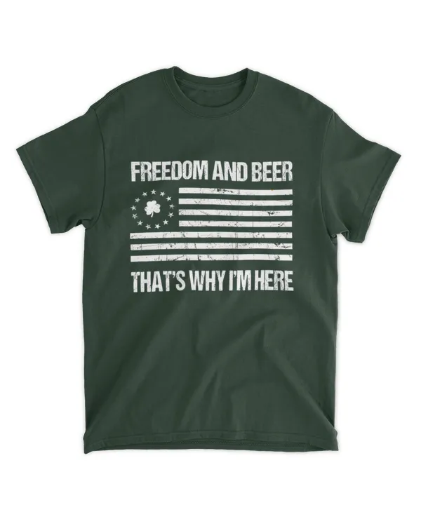 MT123 Freedom And Beer That's Why I'm Here