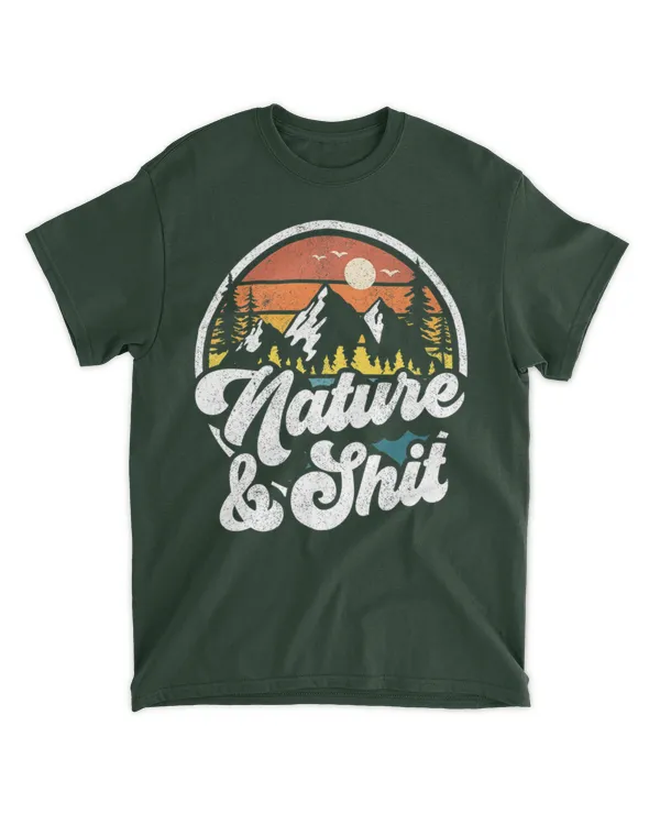 nature and shit