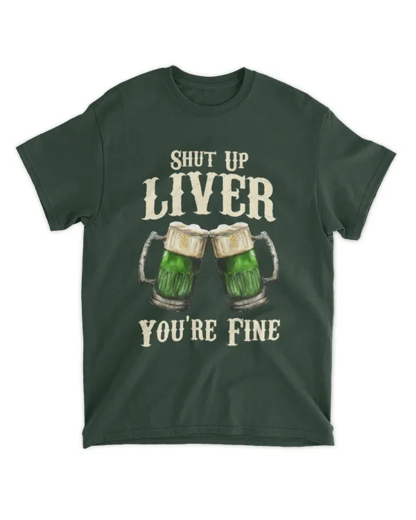 Miah689 Shut Up Liver You're Fine