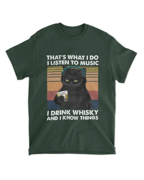 Miah1026 That's What I Do I Listen To Music I Drink Whisky And I Know Thing