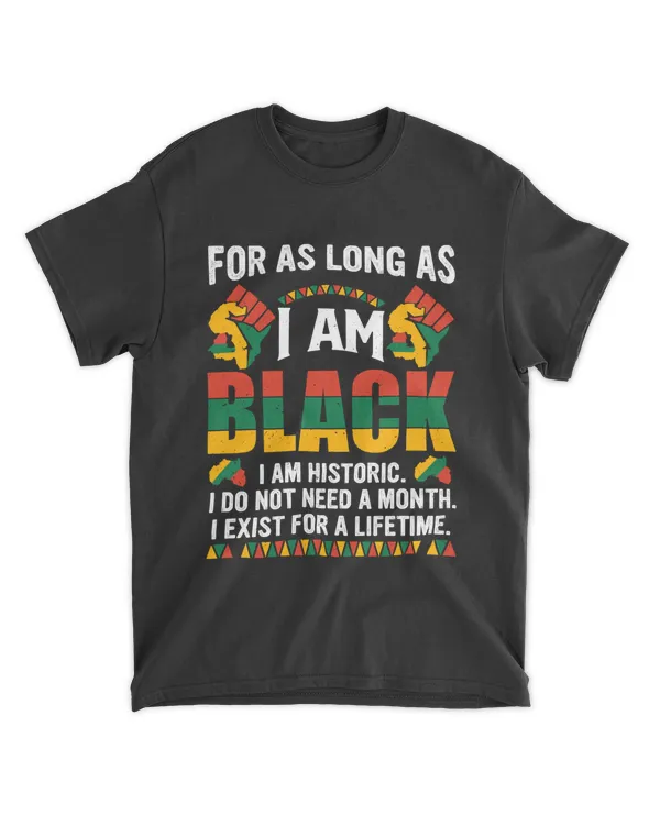 DH Juneteenth Shirt, For As Long As I Am Black Shirt, Black History Shirt, Black Pride Shirt, Free-ish 1865