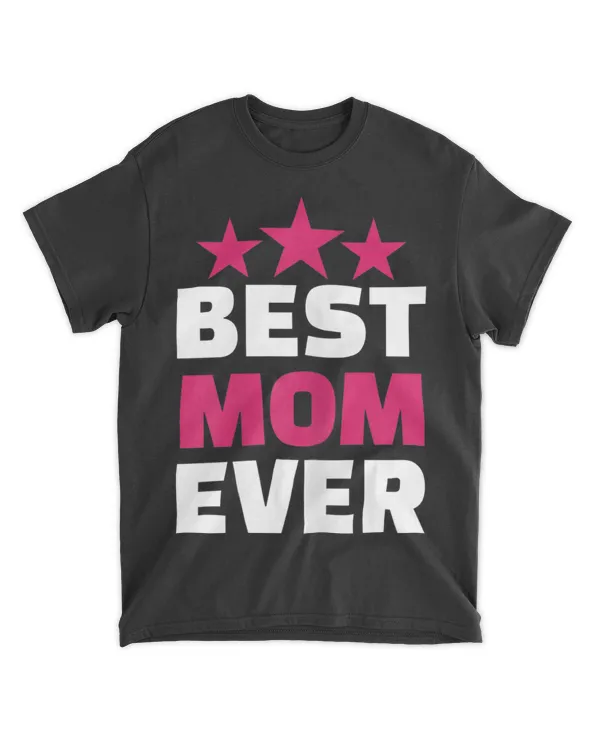 Womens Best Mom ever T-Shirt