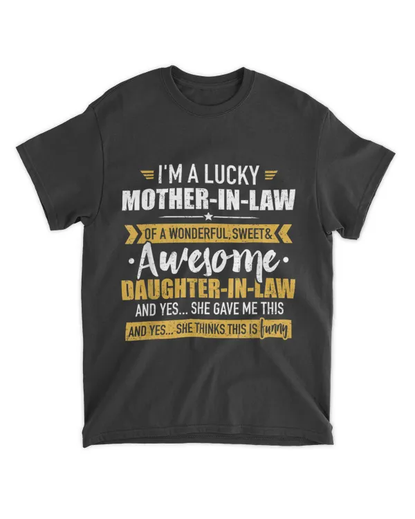 Lucky mother-in-law of awesome daughter-in-law T-Shirt