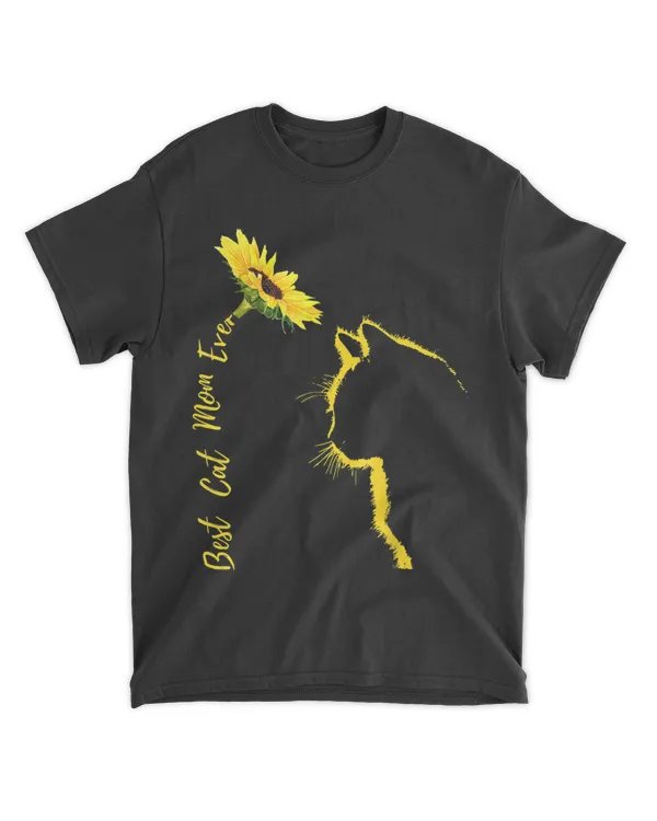 Best Cat Mom Ever Cat Mom Sunflower Mother's Day Cat T-Shirt