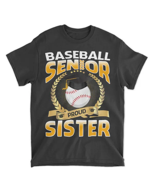 Baseball Baseball Senior Class of 2022 Proud Sister 95 Baseball Coach