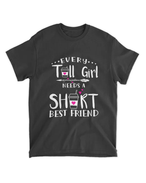 Every Tall Girl Needs A Short Best Friend