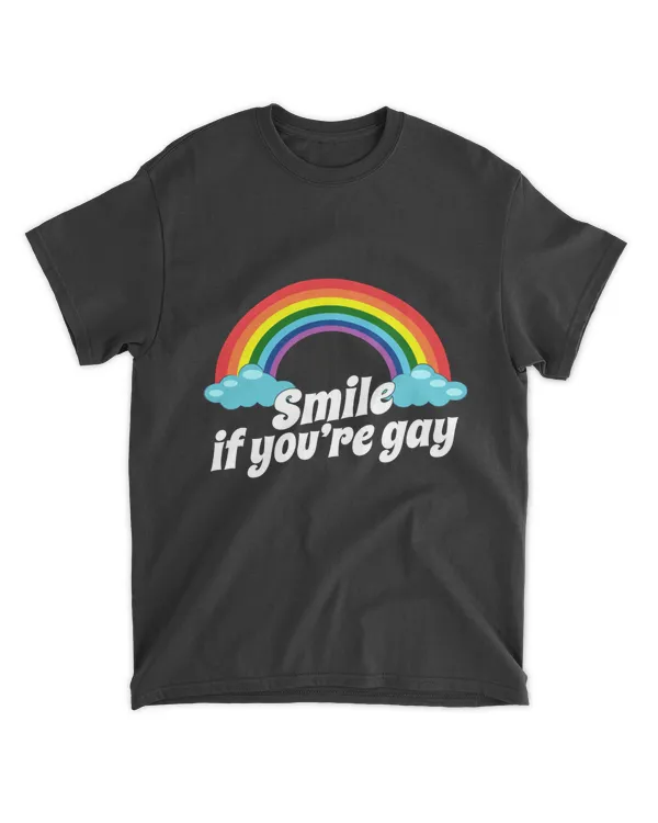 Funny Rainbow Pride Month LGBTQ - Smile If You're Gay
