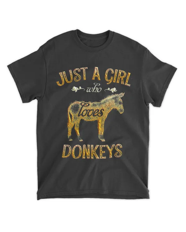 Just A Girl Who Loves Donkeys For Girls