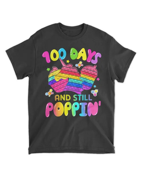 100 Days of school And still Poppin' Unicorn Girl Pop It T-Shirt