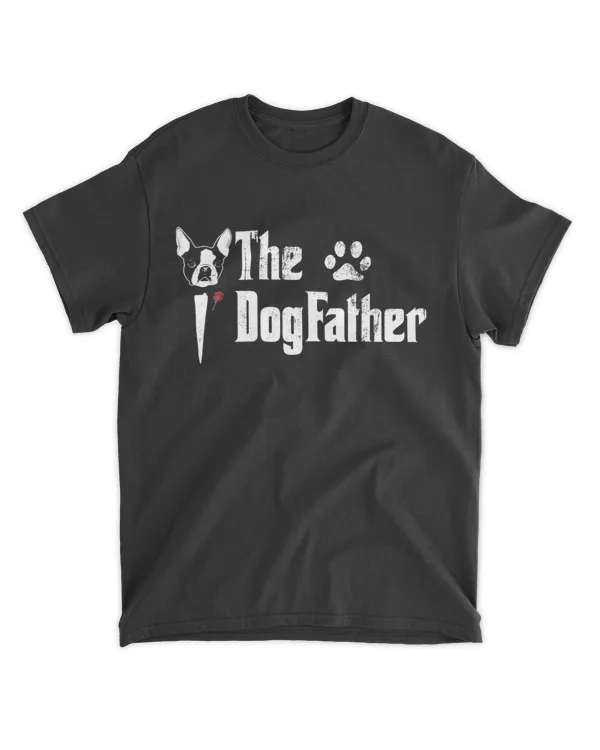 Mens The Dogfather Boston Terrier Dog Dad Tshirt Father's Day
