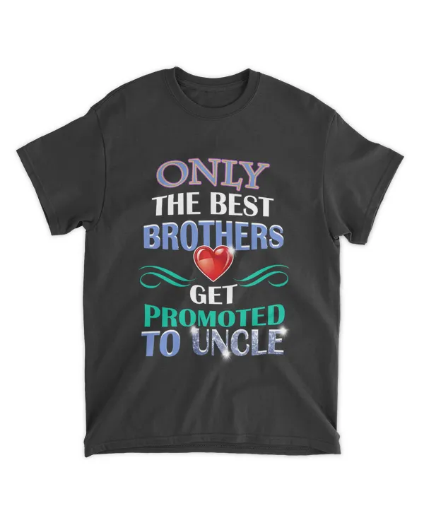 Miah1178 Only The Best Brother Get Promoted To Uncle