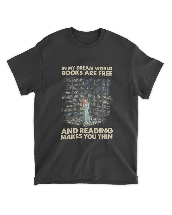Miah1204 In My Dream World Books Are Free And Reading Makes You Thin