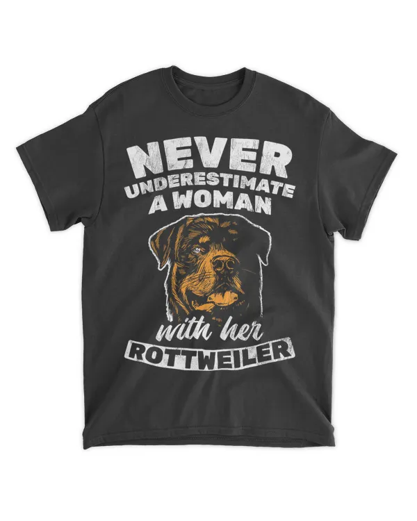 Never Underestimate Woman With Rottweiler Rottie Rott Pet T-Shirt