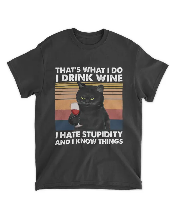 Miah1236 That's What I Do I Drink Wine I Hate Stupidity And I Know Things