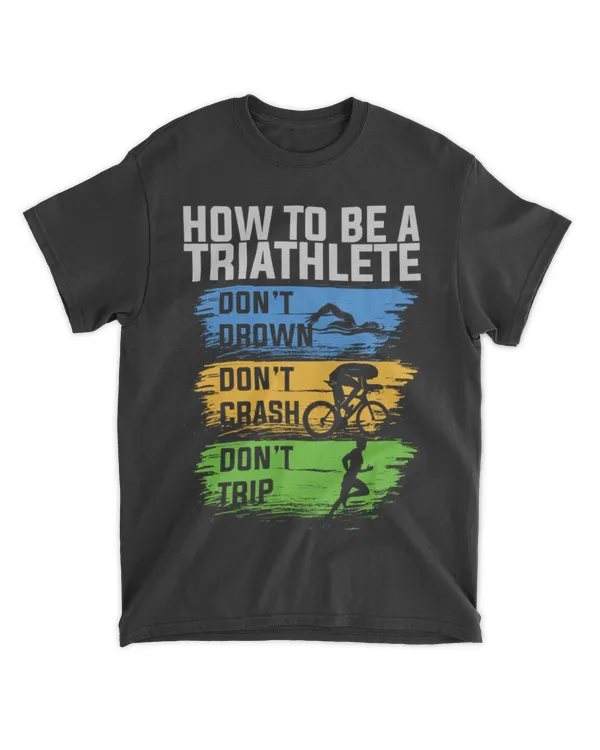 How to be a triathlete