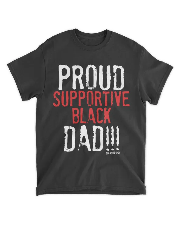 Proud Supportive Black Dad Shirt Marcus Thompson Essential T-Shirt