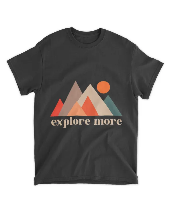 Hiking Hiker Vintage Camping Hiking Outdoor Tee Mountain Explore More Hike