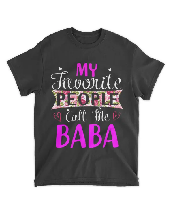 My Favorite People Call Me Baba Tee for Mothers Women 21